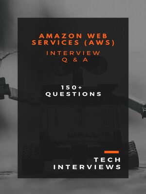 cover image of Amazon Web Services (AWS) Interview Questions and Answers